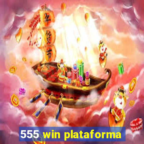 555 win plataforma